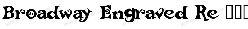 Broadway Engraved Re字体转换